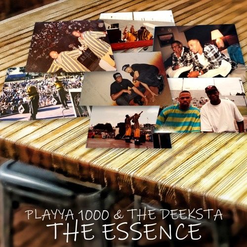 Playya 1000 & The Deeksta — «The Essence»