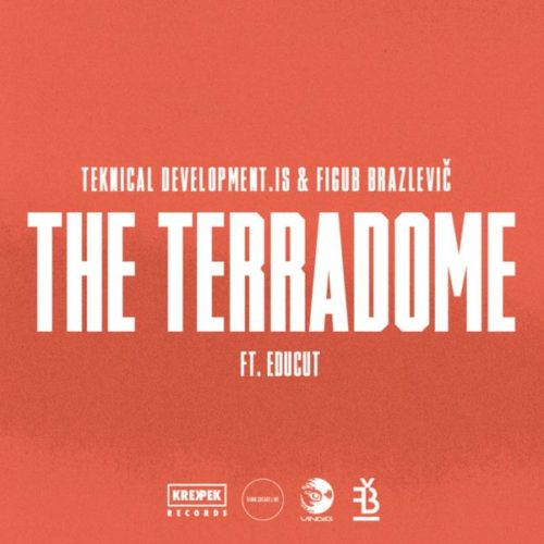 Teknical Development.IS & Figub Brazlevic вновь качают головы: «The Terradome» ft Educut