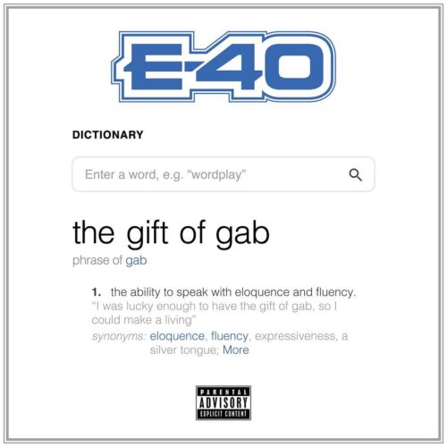E-40 — «The Gift Of Gab»