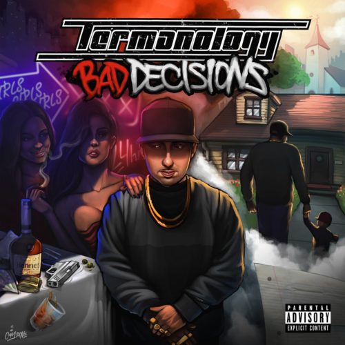 Termanology — «Bad Decisions»