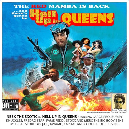 Neek The Exotic — «Hell Up In Queens»