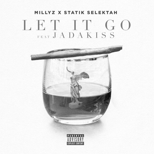 Millyz X Statik Selektah ft. Jadakiss «Let It Go»