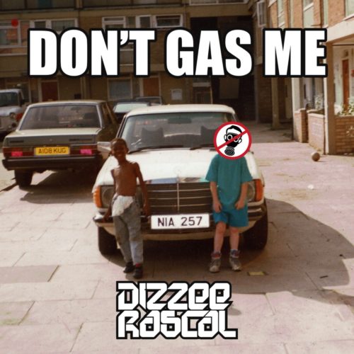 Dizzee Rascal — «Don’t Gas Me» EP