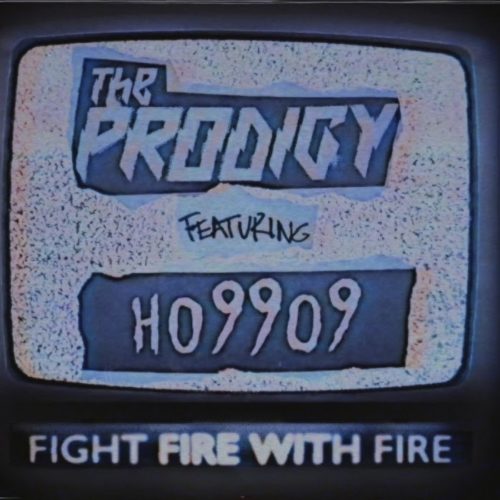 The Prodigy — «Fight Fire With Fire» (feat. Ho99o9)