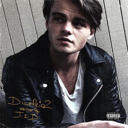 J.I.D — «DiCaprio 2»