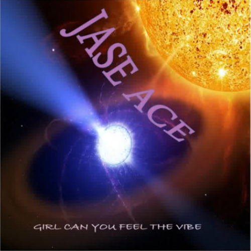 Jase Ace — «Can You Feel The Vibe»