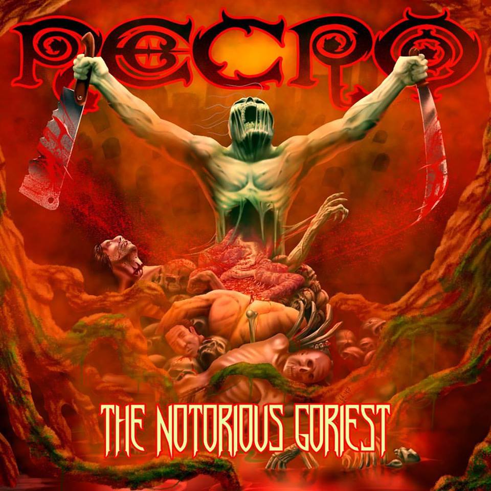 Necro — «The Notorious Goriest»
