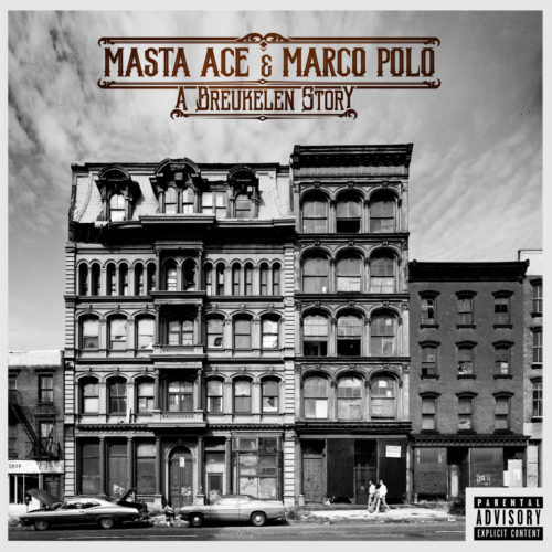 Masta Ace & Marco Polo — «A Breukelen Story»