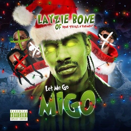 Layzie Bone — «Let Me Go Migo»
