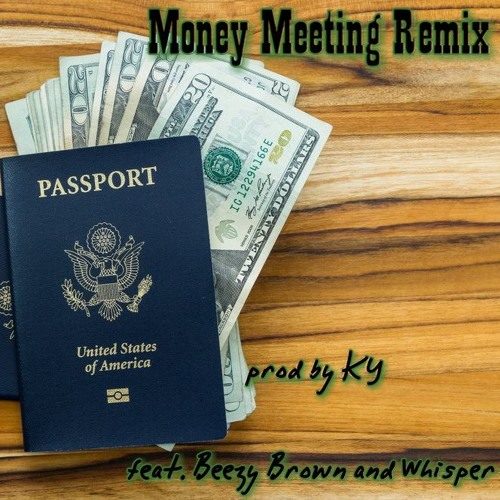 Savior Monroe — «Money Meeting Remix» (feat. Beezy Brown & Whisper)
