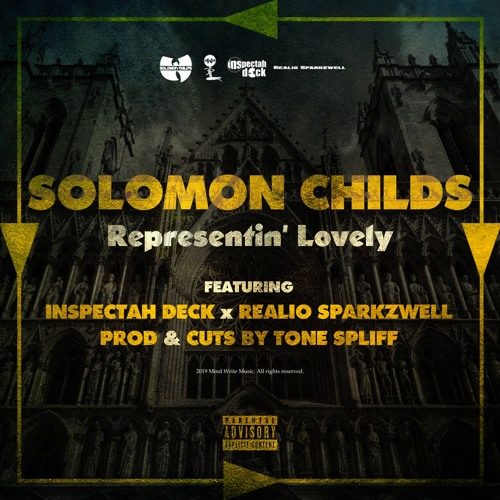 Solomon Childs & Tone Spliff ft Inspectah Deck & Realio Sparkzwell «Representin’ Lovely»