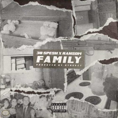 38 Spesh «Family» feat. Ransom
