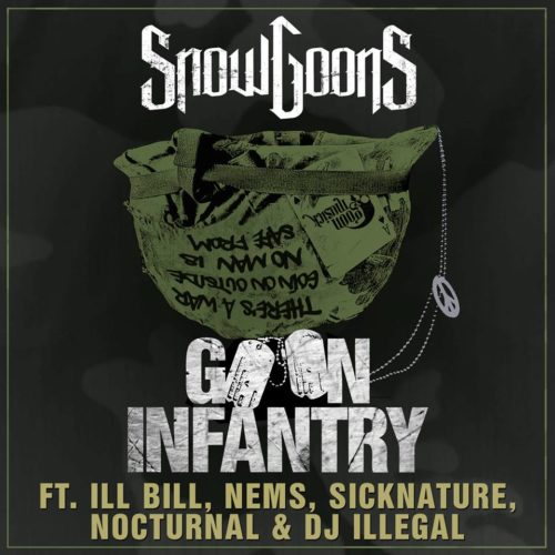 SnowGoons «Goon Infantry» feat. Ill Bill, Nems, Sicknature, Nocturnal & DJ Illegal