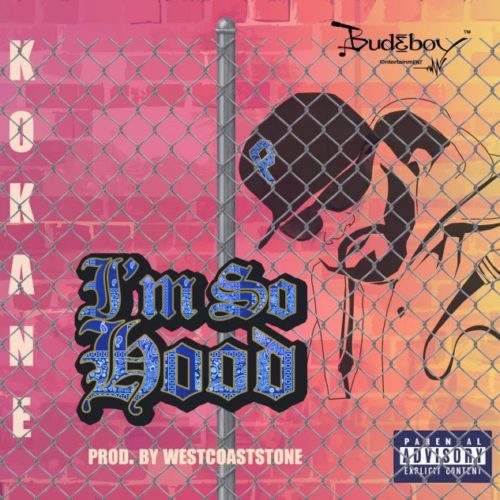 Kokane — «I’m So Hood»