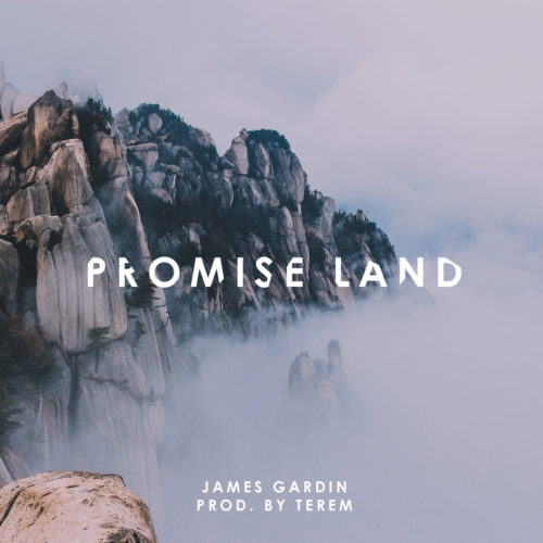 James Gardin «Promise Land»