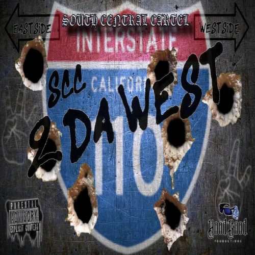 South Central Cartel — «2 Da West»