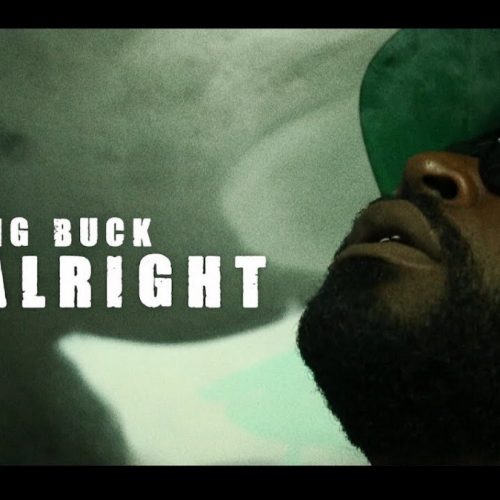 Young Buck — «It’s Alright»