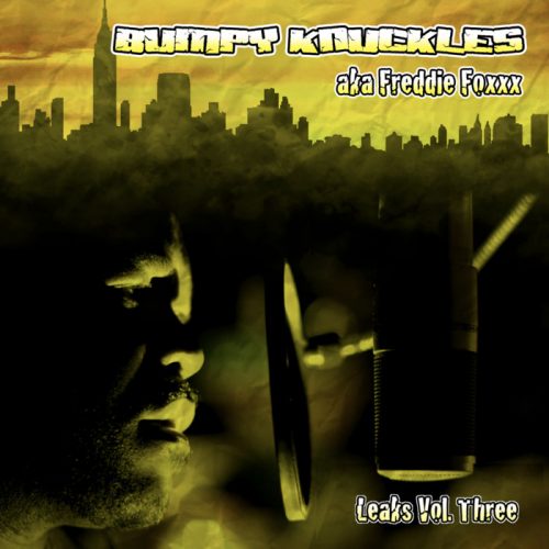 Bumpy Knuckles — «Leaks, Volume 3»