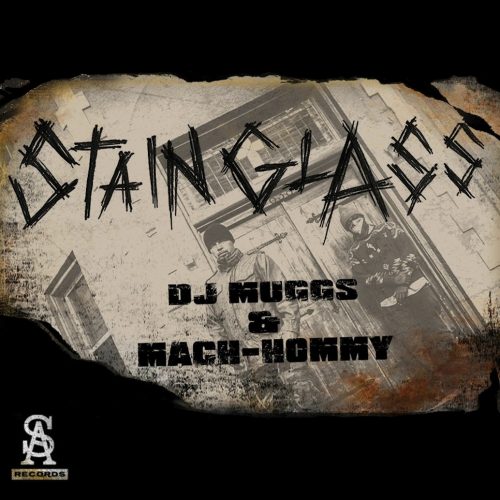 DJ Muggs & Mach-Hommy «Stain Glass»