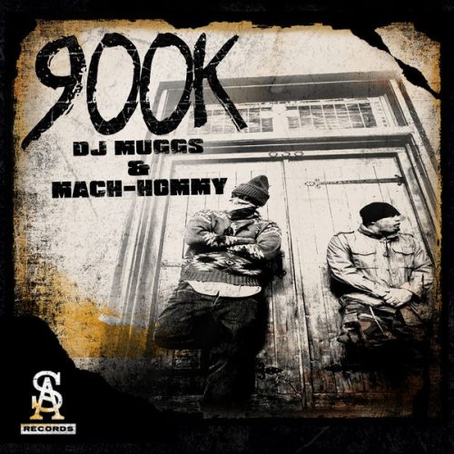 DJ Muggs & Mach-Hommy — «900K»