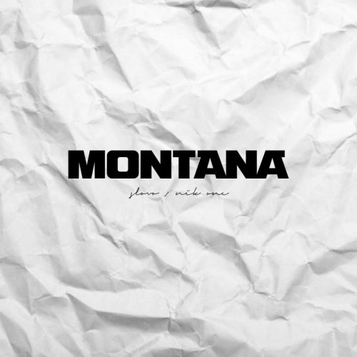 Slovo & Nik One — «Montana»