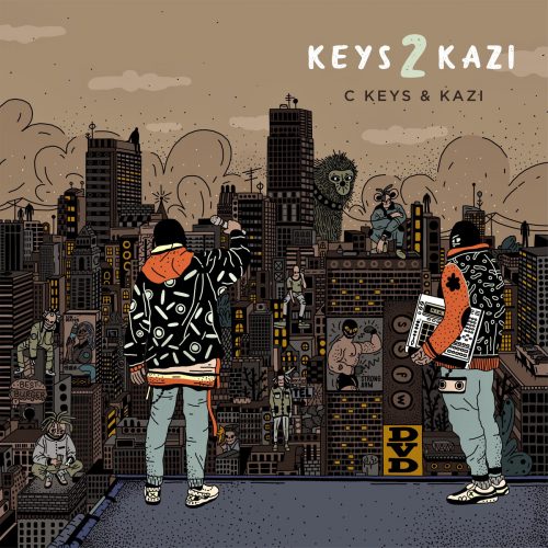 C Keys & Kazi — «Keys 2 Kazi»