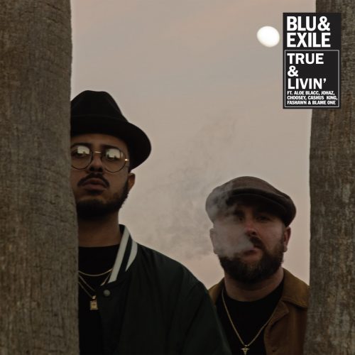 Blu & Exile — «True & Livin’»