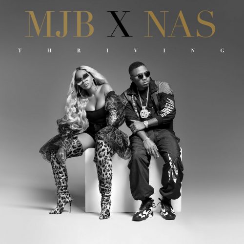 Mary J. Blige & Nas – «Thriving»