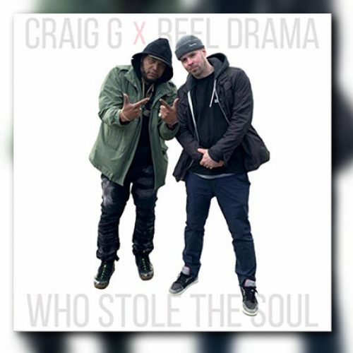 Порция бум-бэпа от Craig G x Reel Drama «Who Stole the Soul»