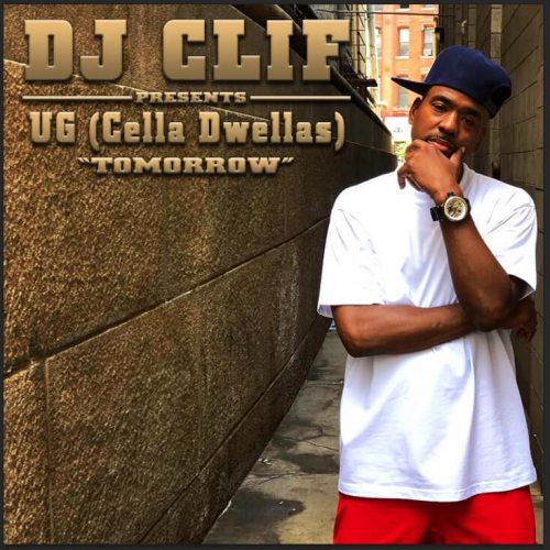 UG (Cella Dwellas) «Tomorrow» (prod. by DJ Clif)