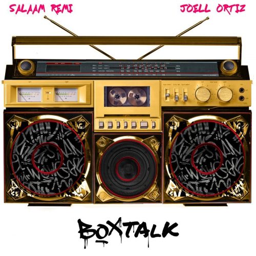 Salaam Remi & Joell Ortiz — «Box Talk»