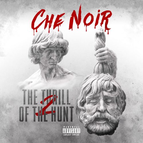 Che Noir — «The Thrill Of The Hunt 2»