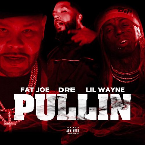 Fat Joe & Dre — «Pullin» (feat. Lil Wayne)