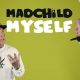 Madchild — «Myself»