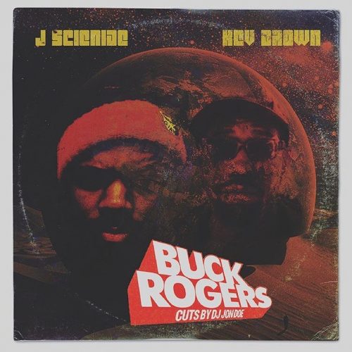 Kev Brown & J Scienide — «Buck Rogers» (feat. DJ Jon Doe)