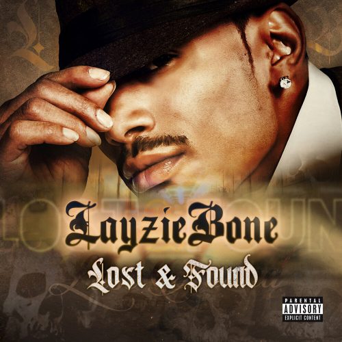 Layzie Bone — «Lost and Found»