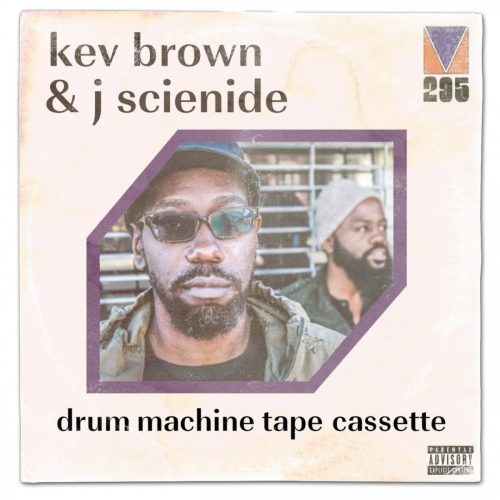 Kev Brown & J Scienide — «Drum Machine / Tape Cassette»