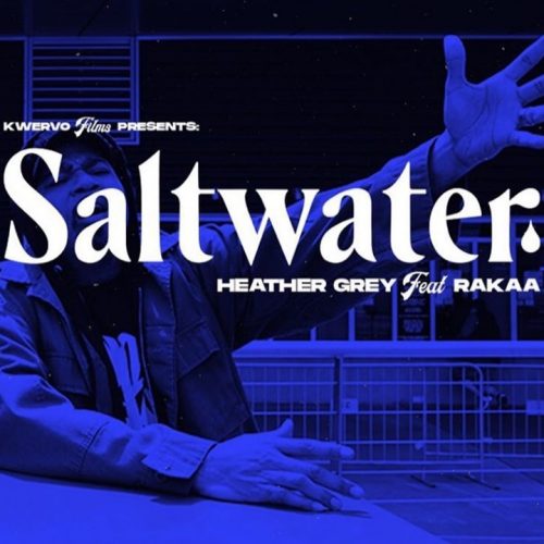 Heather Grey «Saltwater» (feat. Rakaa & DJ Juggy)