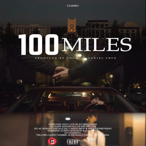 Cozmo — “100 Miles”