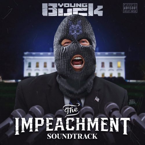 Young Buck — «The Impeachment»