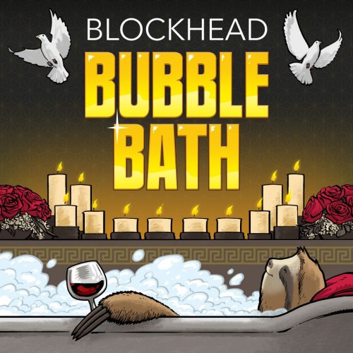 Blockhead — «Bubble Bath»