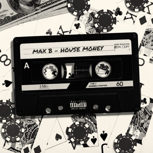 Max B — «House Money»