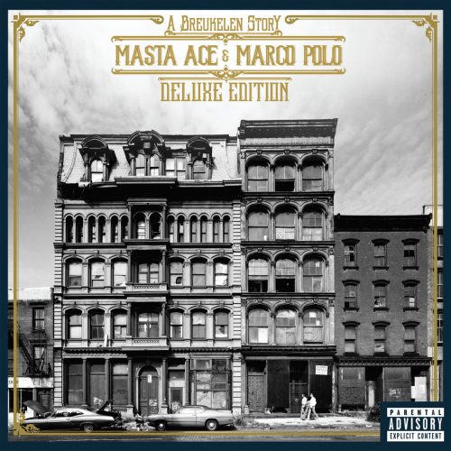 Masta Ace & Marco Polo — «A Breukelen Story» (Deluxe Edition)