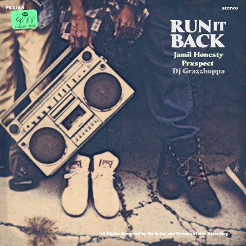 Jamil Honesty ft. DJ Grazzhoppa – «Run It Back»