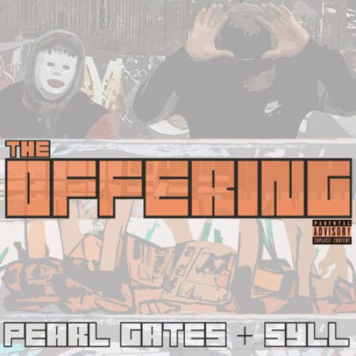 Pearl Gates & Syll — «The Offering»