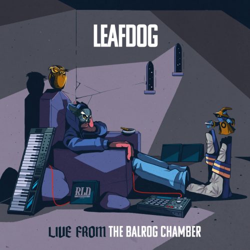 Leaf Dog — «Live from the Balrog Chamber»