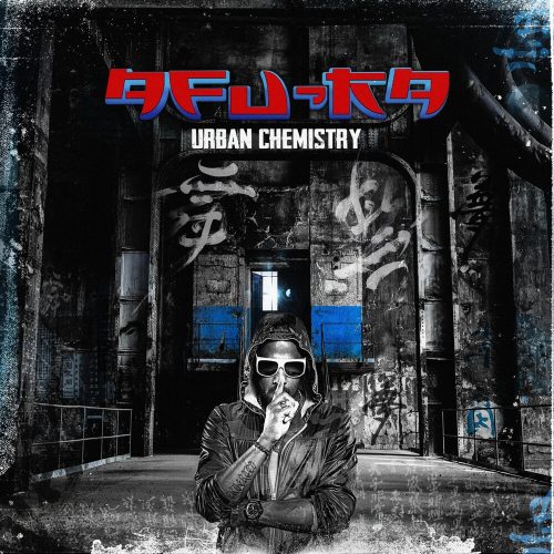 Afu-Ra – «Urban Chemistry»