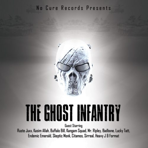 No Cure Records — «The Ghost Infantry»