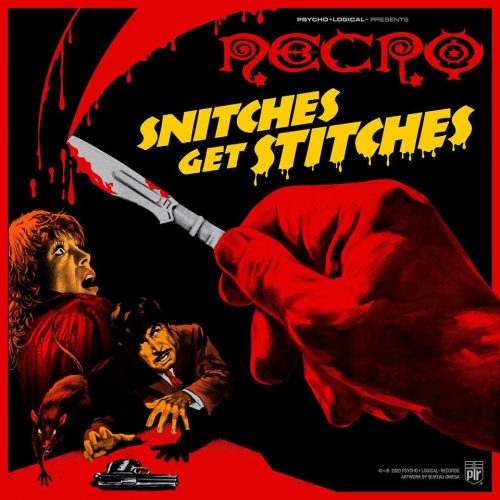 Necro — «Snitches Get Stitches»