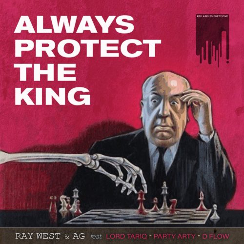 Ray West & A.G. — «Always Protect the King»